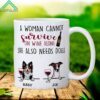 A Woman Cannot Survive On Wine Alone Mug