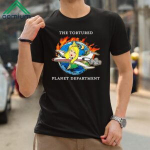 The Tortured Planet Department Shirt