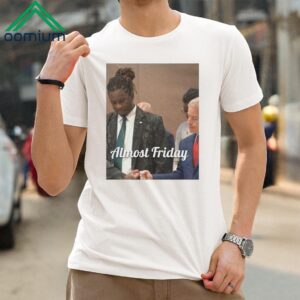 Almost Friday Young Thug Lawyer Shirt