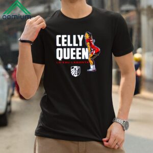 Celly Queen Lo'eau Labonta Shirt