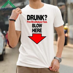 Rachel Sennott Drunk Free Breathalyzer Test Blow Here Shirt