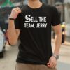 Sell The Team Jerry White Sox Team Baseball Shirt