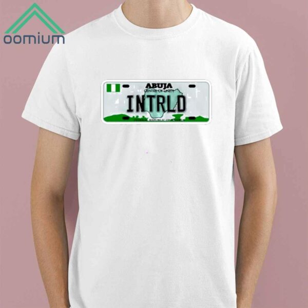 Abuja Centre Of Unity Intrld Federal Republic Of Nigeria Shirt