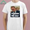 Aidan Kearney Sit Down Mr Lally Shirt