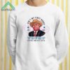 Aint My First Rodeo 2024 Trump Taking America Back Shirt 2