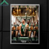 Celtics Defeat The Dallas Mavericks To Win The 2024 Championship Poster