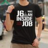 Defender Of The Republic J6 Was An Inside Job Never Forget Shirt