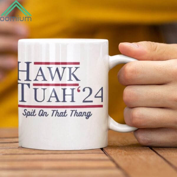 Hawk Tuah 24 Spit On That Thang Mug