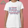 Hawk Tuah 24 Spit On That Thang T Shirt 3