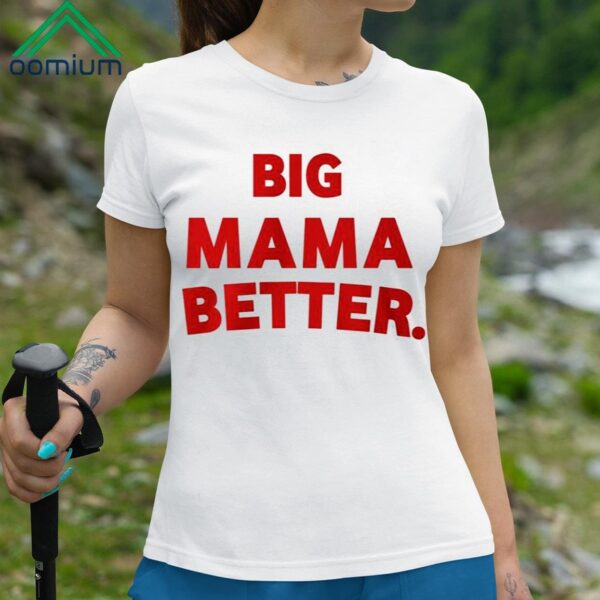 Latto Big Mama Better Shirt