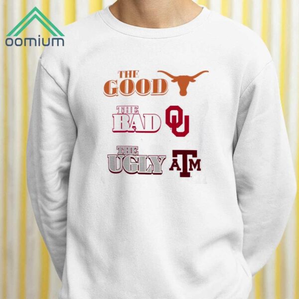 Longhorns The Good The Bad The Ugly Shirt 2