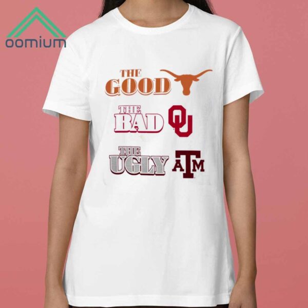 Longhorns The Good The Bad The Ugly Shirt 3