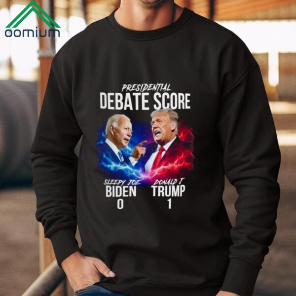 Presidential Debate Score Trump 1 Biden 0 Shirt