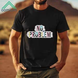 Sam Reich No Problem Text Shirt