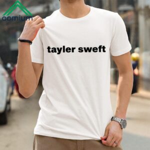 Tayler Sweft Shirt