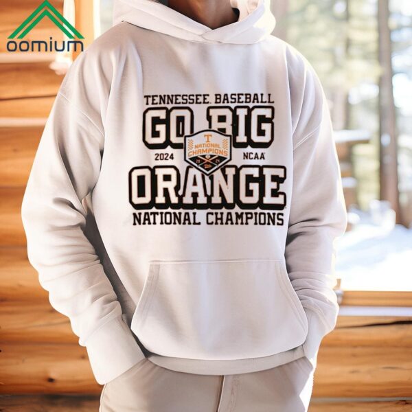 Tennessee Volunteers 2024 Baseball College World Series Champions Go Big Orange Shirt 1