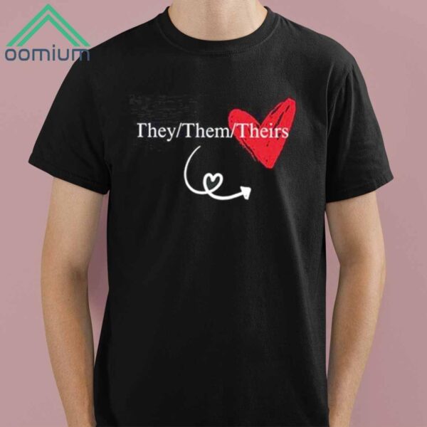 They Them Theirs Couples Shirt