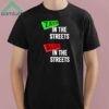 Zayin In The Streets Aleph In The Sheets Shirt