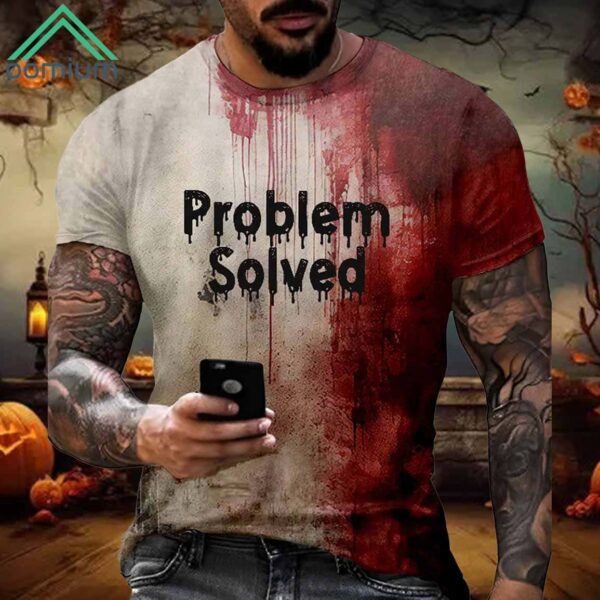 Bloody Problem Solved Halloween Print T Shirt