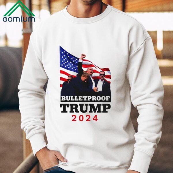 Bulletproof Trump 2024 Shirt