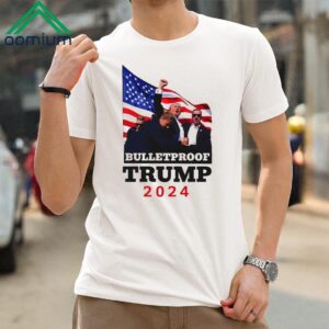 Bulletproof Trump 2024 Shirt