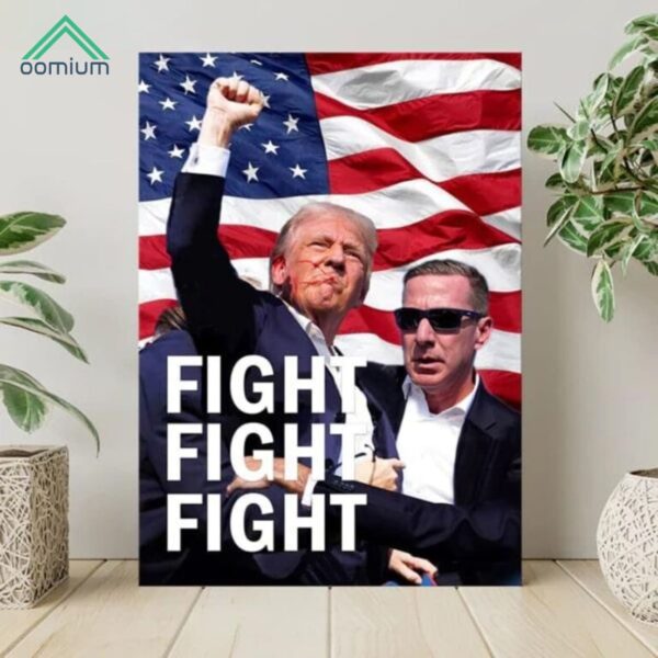 Donald Trump Fight Fight Fight Poster