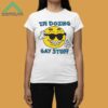 I'm Doing Gay Stuff Shirt