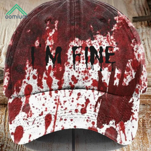 I'm Fine Bloody Halloween Printed Hat