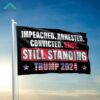 Impeached Arrested Convicted Shot Still Standing Trump 2024 Flag