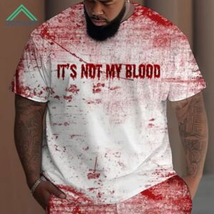 It's Not My Blood Print Shirt