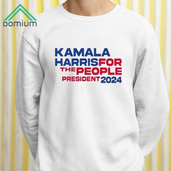 Kamala Harris For The People President 2024 Shirt 2