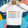 Mental Health Matters Mental Health Awareness Shirt