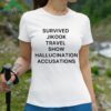 Survived Jikook Travel Show Hallucination Accusations Shirt