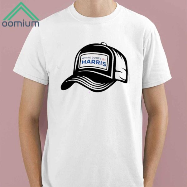 White Dudes For Harris Hat Shirt