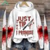 Women’s Just The Tip I Promise Bloody Halloween Hoodie