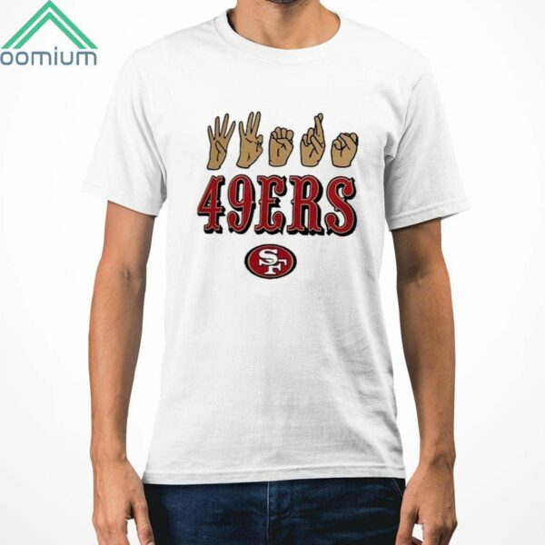 49ers Love Sign American Sign Language Shirt