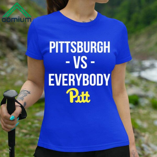 Alex Kline Pittsburgh Vs Everybody Pitt Shirt