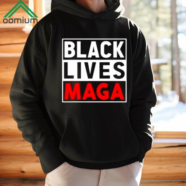 Black Lives Maga Shirt