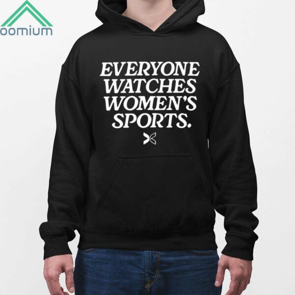 Everyone Watches Womens Sports Shirt