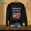 Fighting For Our Future American Flag Boxing Gloves Sweatshirt