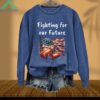 Fighting For Our Future American Flag Boxing Gloves Sweatshirt