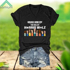 Grab Him By The Ballot Harris Walz V Neck Shirt