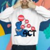 Happy But It's All An Act Shirt