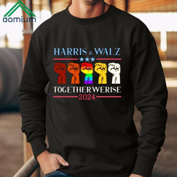 Harris And Walz Together Werise 2024 Shirt