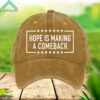 Hope Is Making A Comeback Cap