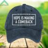 Hope Is Making A Comeback Cap