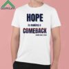 Hope Is Making A Comeback Harris Walz 2024 Shirt