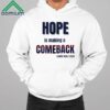 Hope Is Making A Comeback Harris Walz 2024 Shirt