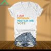 I Am Woman Watch Me Vote V Neck Shirt