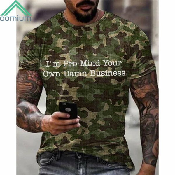 I'm Pro Mind Your Own Damn Business Shirt